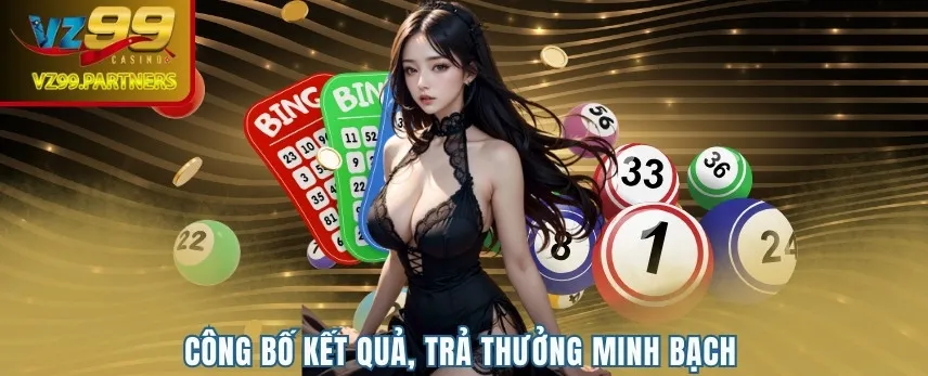 Công bố kết quả, trả thưởng minh bạch