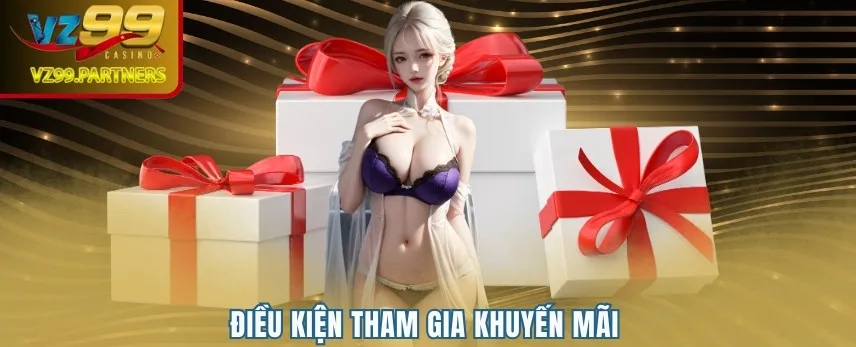 Điều kiện tham gia khuyến mãi