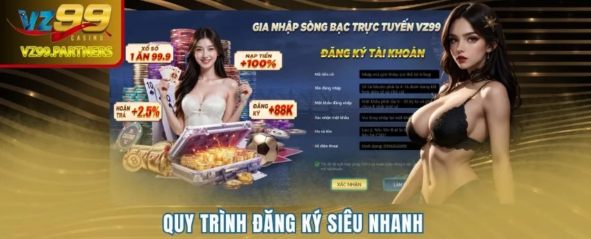 Quy trình đăng ký siêu nhanh